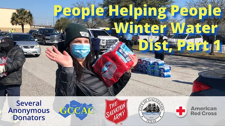 Water Distribution Galveston - People Helping People - Part 1